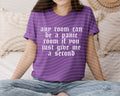 Any Room Can Be a Panic Graphic Tee product image 1