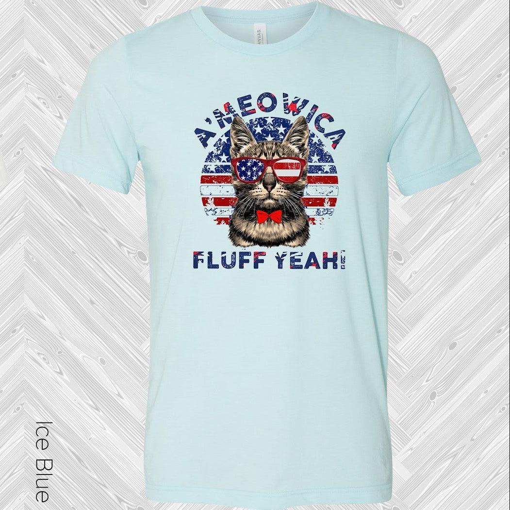 A'Meowica Fluff Yeah Cat Graphic Tee product image 1